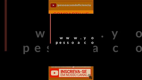 Vamos ver se o youtube vai mostrar este vídeo sobre Pessoa com deficiência