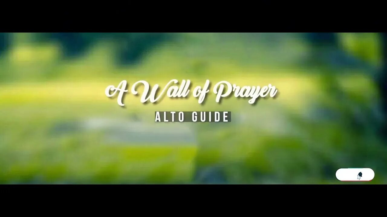 A Wall of Prayer by Kyla Rowland | SATB Guide | Alto