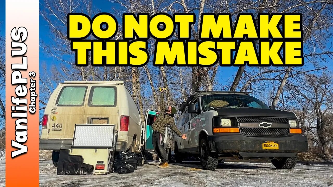 Make This Mistake and Van Life Will Suck