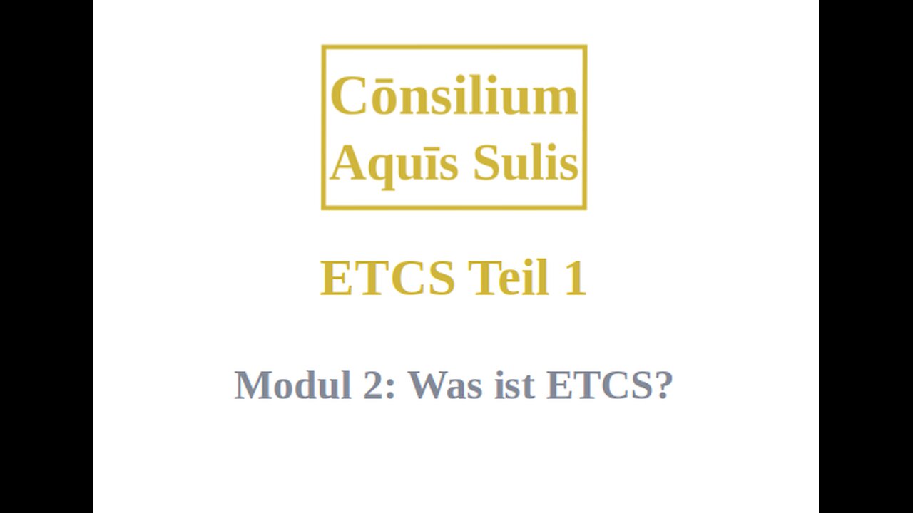 ETCS Teil 1 Modul 2 (Deutsch)