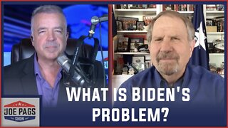 WHAT Is Biden's Problem?