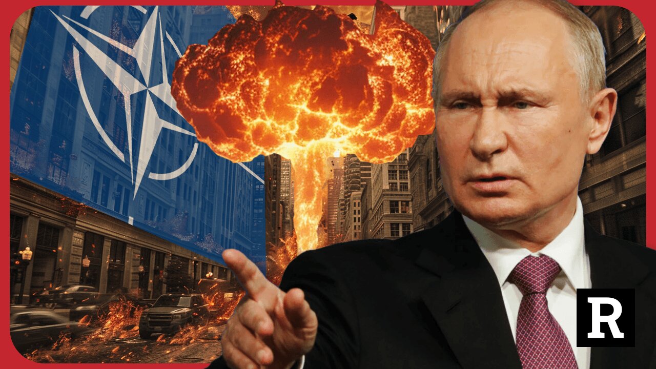 Putin sends a SHOCKING warning to NATO, Stop now or face nuclear consequences | Redacted News