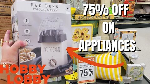 75% OFF APPLIANCES AND MORE | HOBBY LOBBY | STORE WALK THRU! | @Hobby Lobby #hobbylobby #homedecor