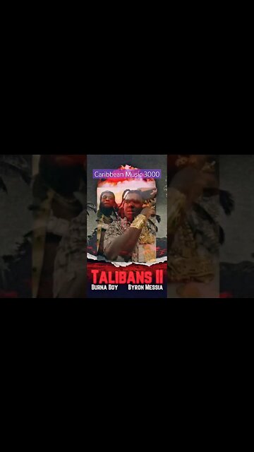 Bryon Messia x Burna Boy - Talibans II #top10 #afrobeats #caribbeanmusic #Talibans2 #shorts #fyp