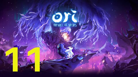 Waste Land - Ori And Will Of The Wisp #11