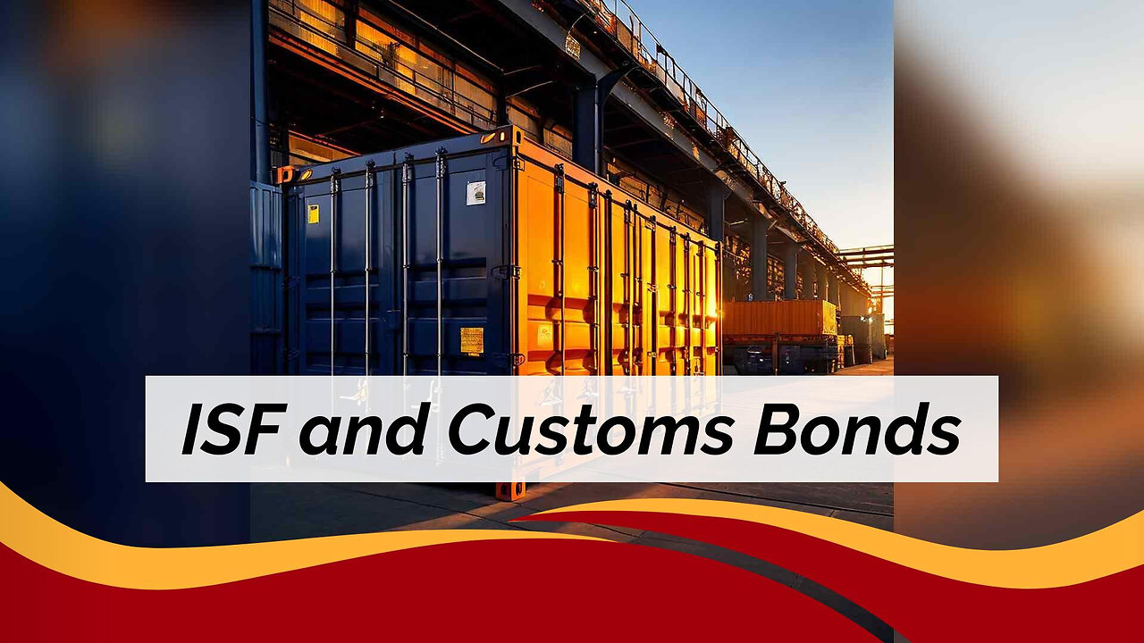 Cracking the Code: How ISF Transformed Customs Bond Requirements