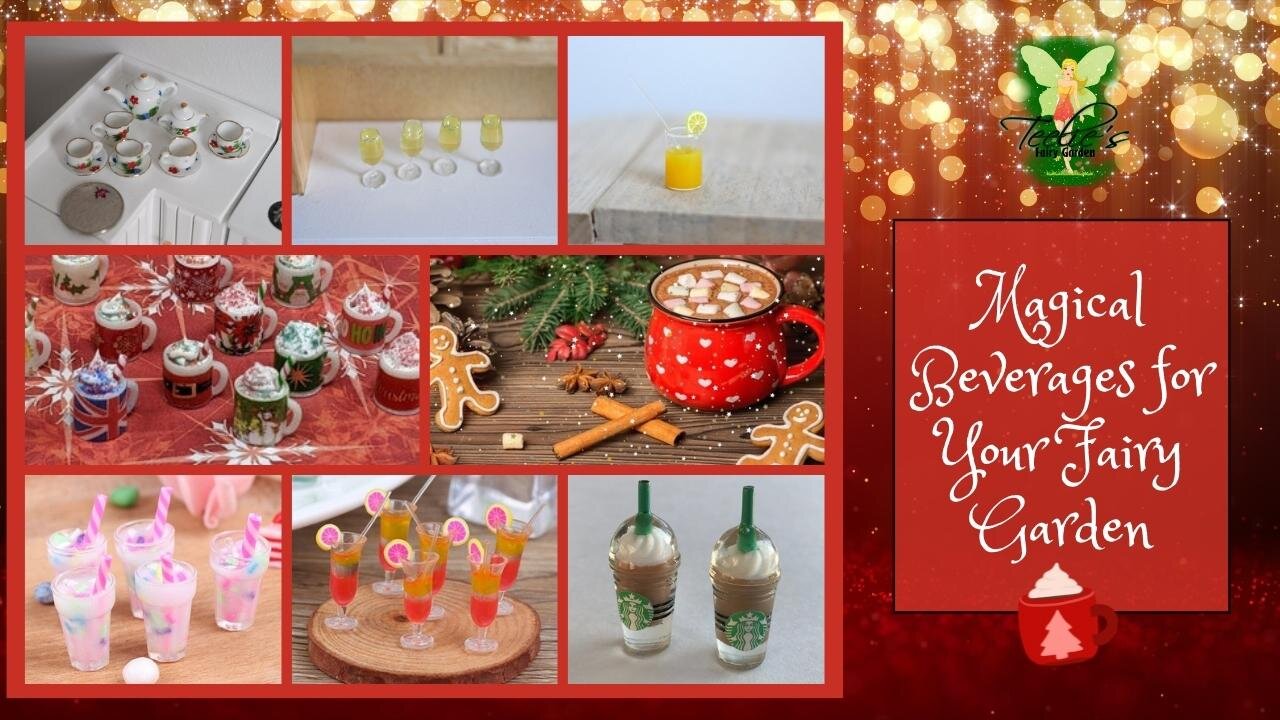 Teelie's Fairy Garden | Magical Beverages for Your Fairy Garden