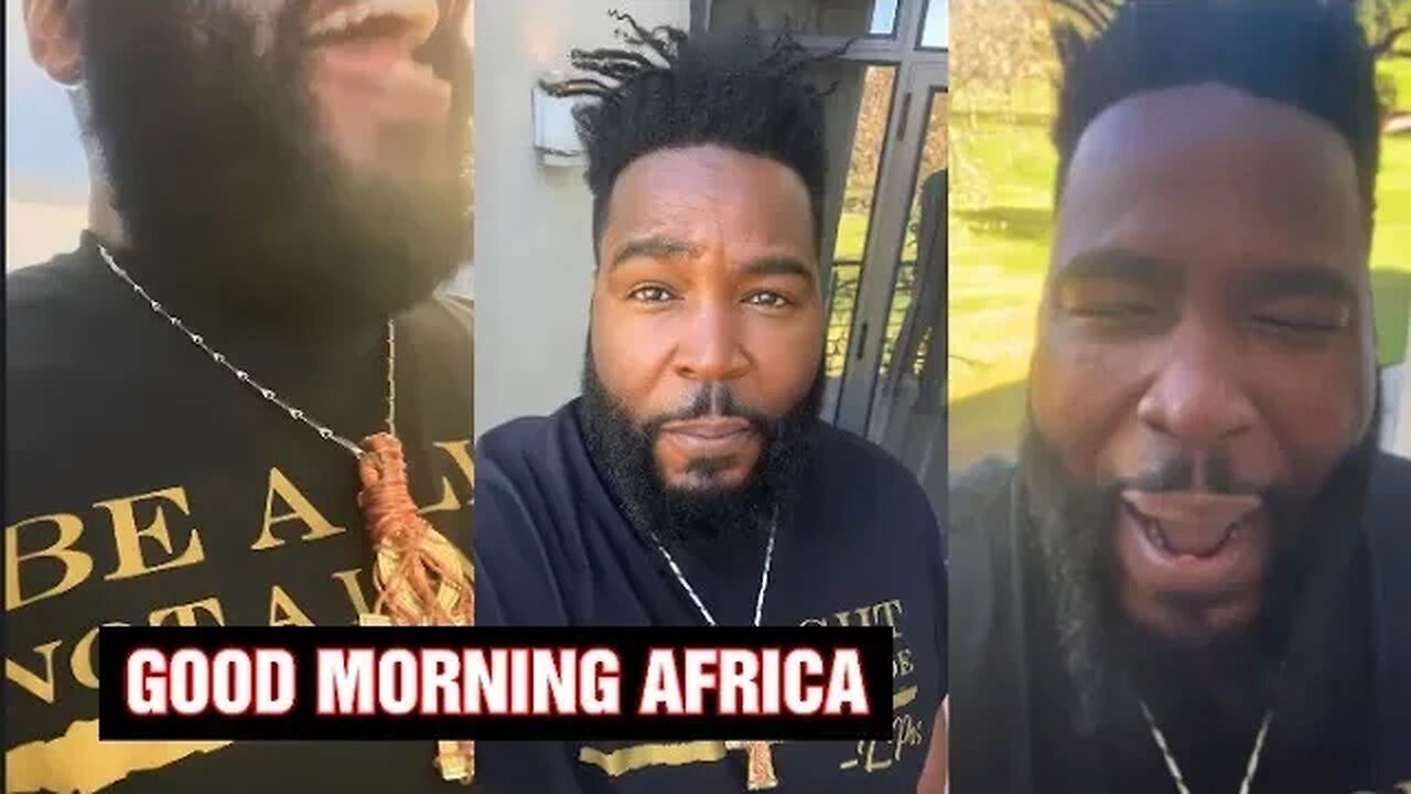 Dr Umar: GOOD MORNING AFRICAN FAMILY