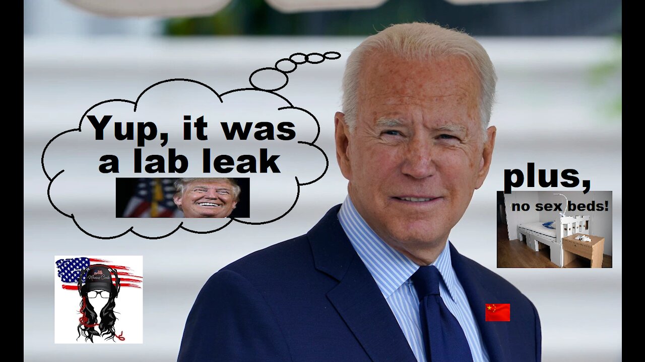 Biden flip-flop on lab leak theory, no-Sex collapsing beds installed for Olympic Athletes, censored