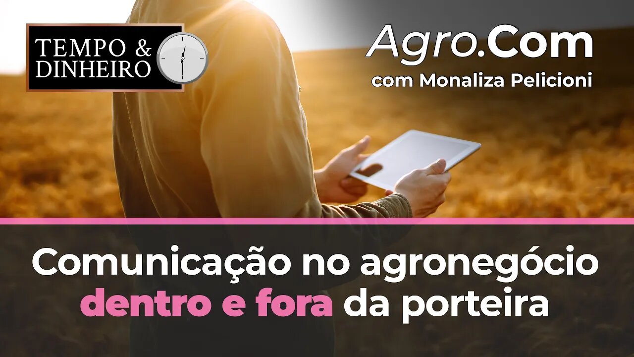 Comunicação no agronegócio dentro e fora da porteira, entrevistada Mariele Previdi