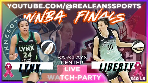 MINNESOTA LYNX vs NEW YORK LIBERTY | WNBA FINALS GAME #5 | WATCH-PARTY LIVE | REAL FANS SPORTS