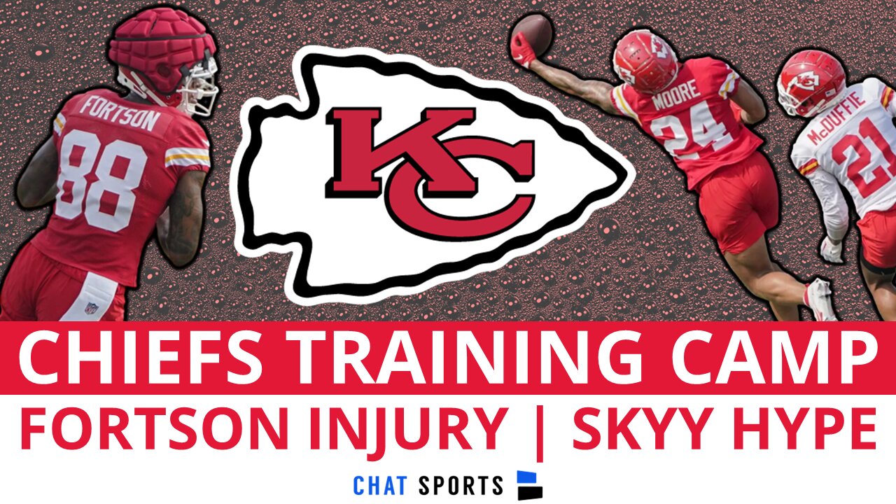 Kansas City Chiefs Training Camp News: Jody Fortson Suffers Quad Injury + Skyy Moore HYPE Train