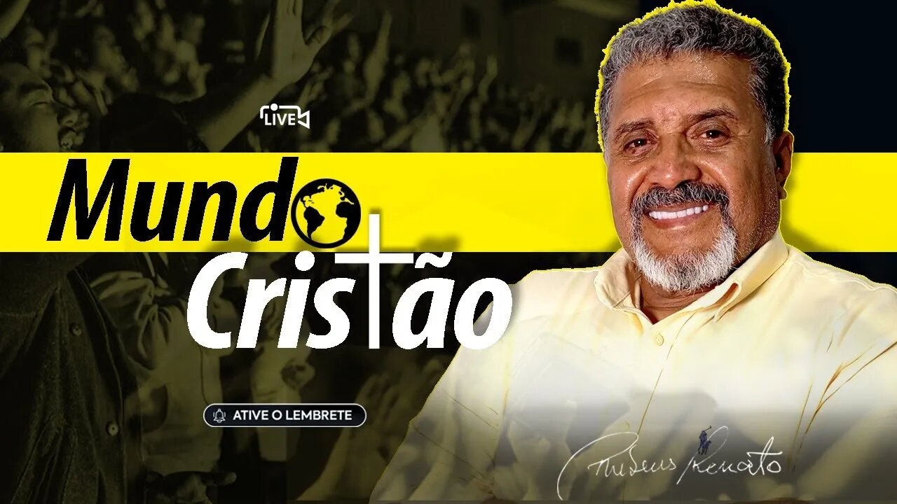 Mundo Cristão 13/09/2023