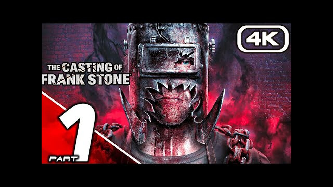 THE CASTING OF FRANK STONE Gameplay Walkthrough Part 1 (4K 60FPS) No Commentary