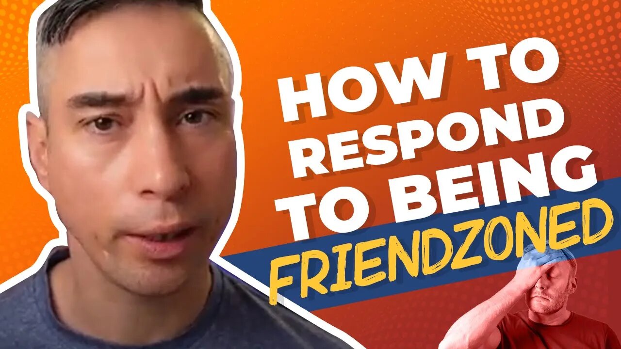 How To Respond To Being Friendzoned