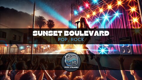 Sunset Boulevard - Pop, Rock music