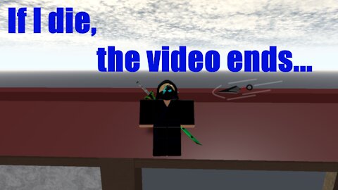 Be A Parkour Ninja, but if I die, the video ends