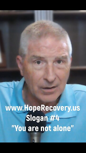 Recovery Slogan For: "The Importance of Community - You are not alone"