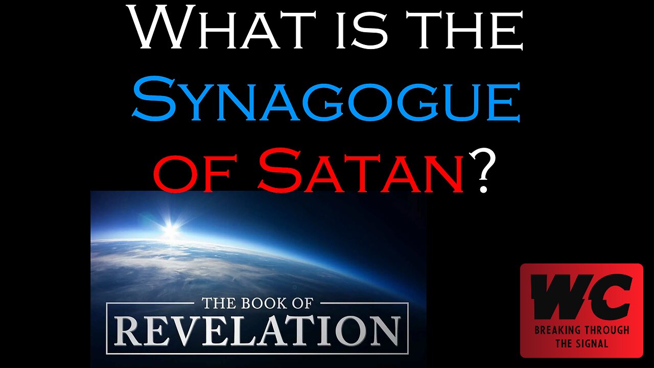 What is the Synagogue of Satan?