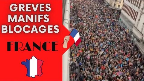 #FRANCE 💙🤍❤️ - GRE.VES...MANIFS...BLOC-AGES....