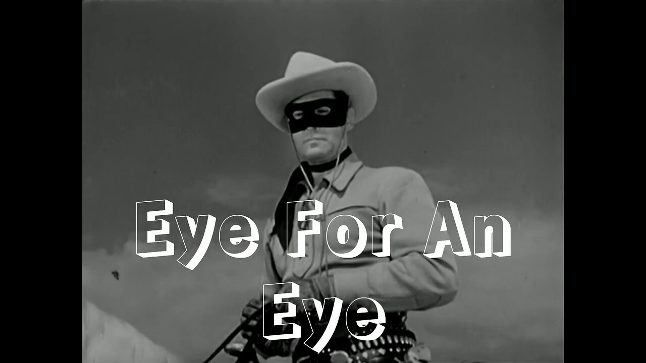 The Lone Ranger - Episode 42