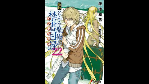 A Certain Magical Index New Testament Volume 22