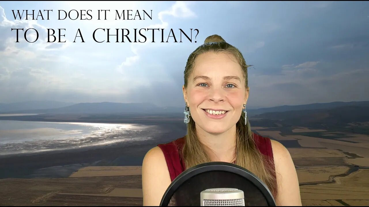 What Does It Mean to be a Christian? Original Song by Stephanie J Yeager