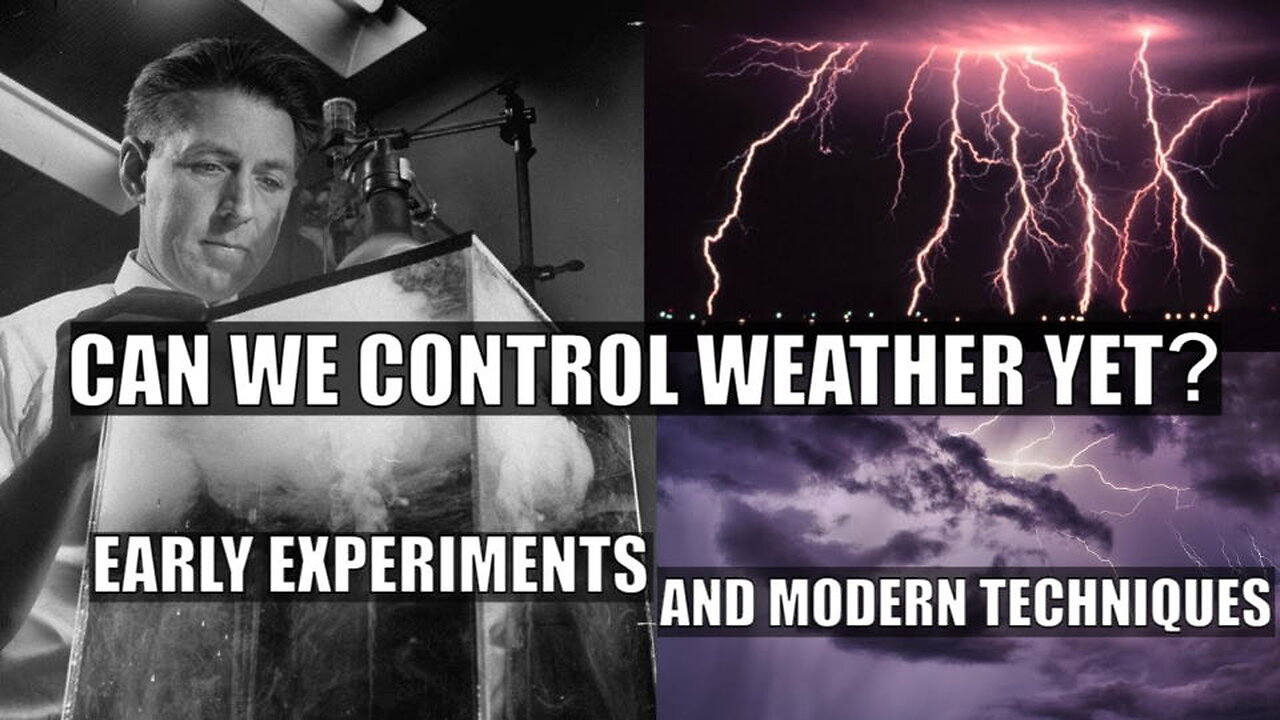 Can Man Control the Weather? Uncovering the Truth Behind Weather Modification (Ep. #0063)