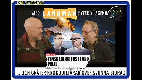 Med Landman byter vi agenda... och gråter krokodiltårar över svunna bidrag