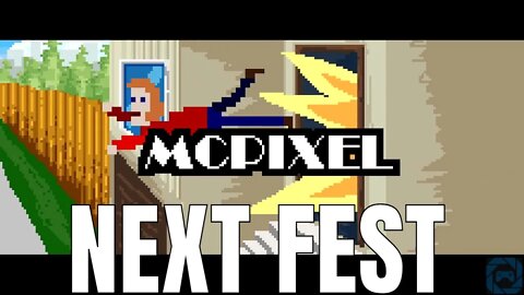 NEXT FEST 2022: MCPIXEL 3