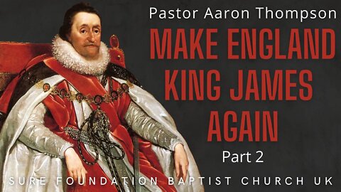 Make England King James Again Part 2 | SFBCUK |