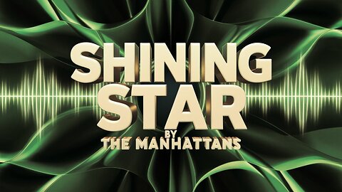 Shining Star by The Manhattans (AI Cover)