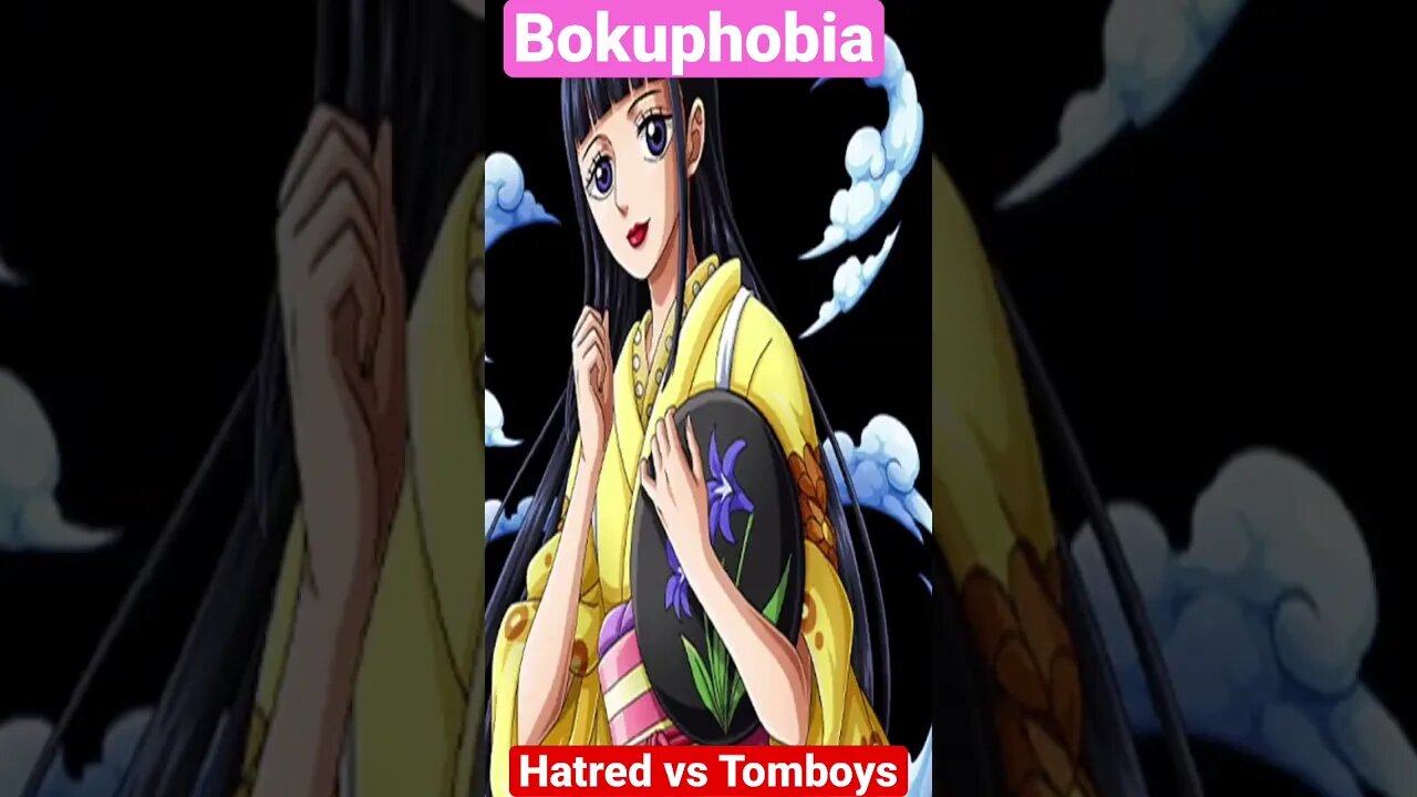 Bokuphobia the irrational fear of Tomboys #shorts #anime #manga #onepiece #politics #culture #woke