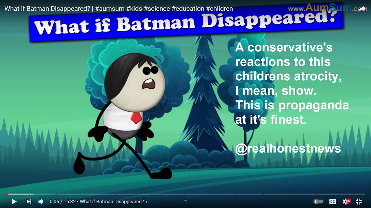 What if Batman disappeared? Reaction by a God Loving Conservative