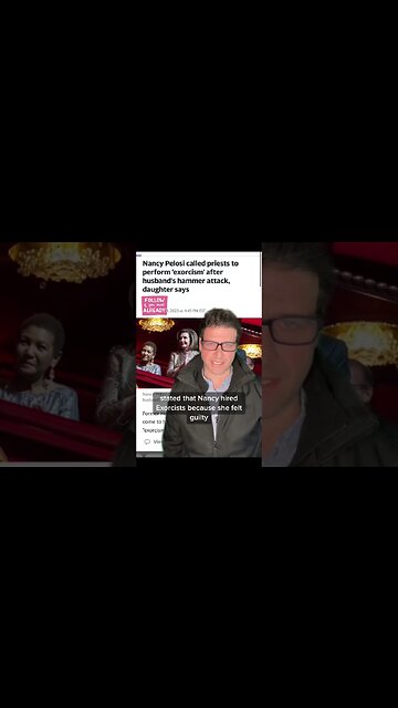 Nancy Pelosi Hired Exorcists After Husband Attack