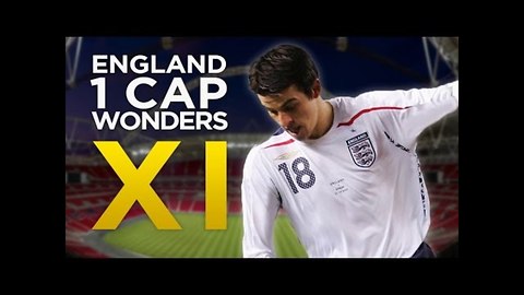 England 1 Cap Wonders XI!