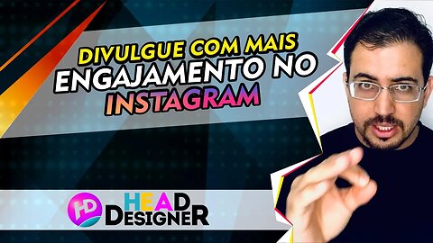 Venda mais no instagram melhorando seu engajamento