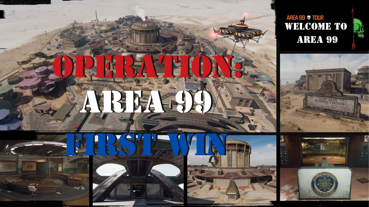 Operation: Area 99 First Win