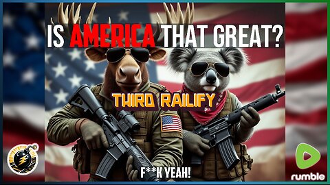 Third Railify: Is America THAT great?