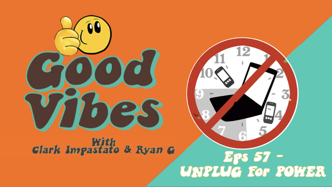 Eps. 57 - UNPLUG for POWER