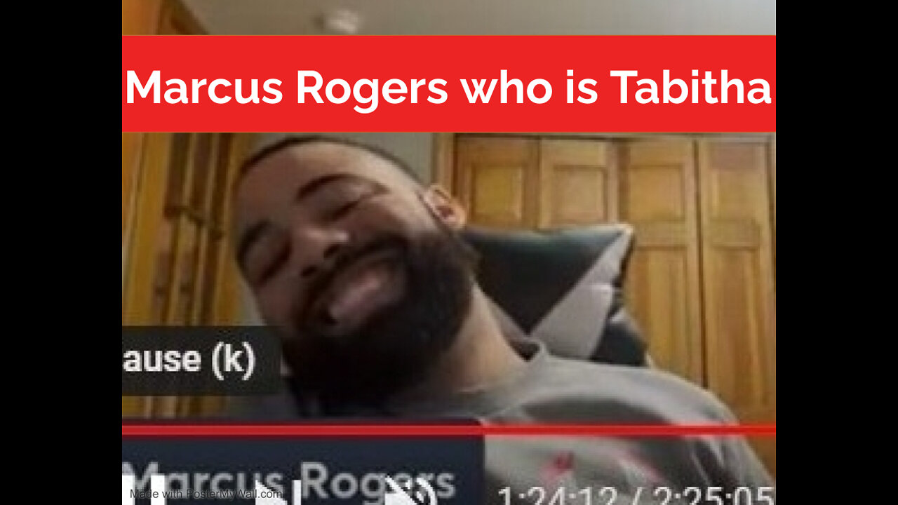 Marcus Rogers who is Tabitha ???