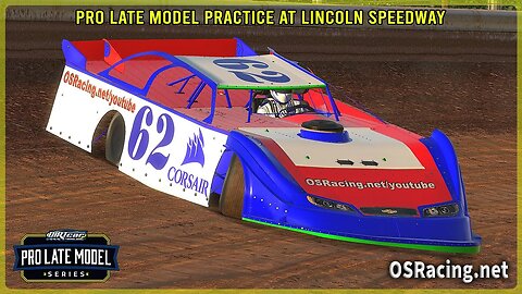 More Pro Late Model Practice - Lincoln Speedway #dirtracing #iracingdirt #dirtlatemodel