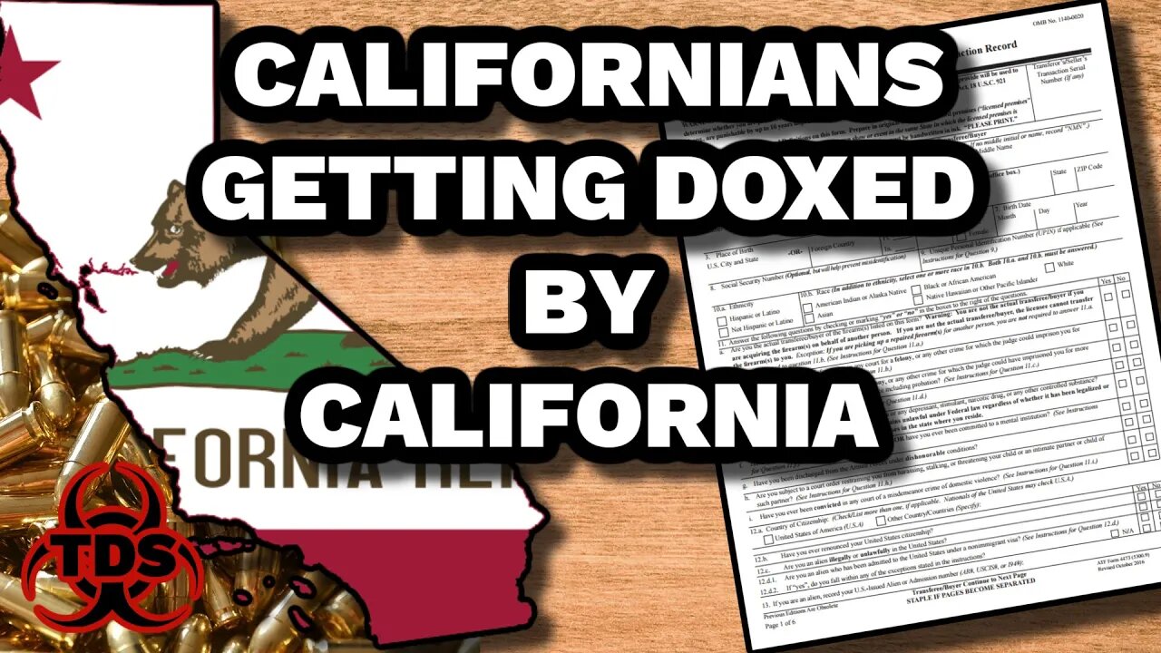 Californians Are Being Doxed by California