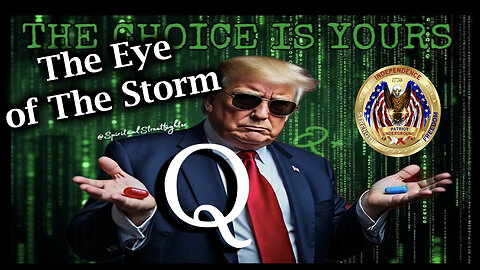 Patriot Underground "Debate Analysis" > Q - The Eye of the Storm