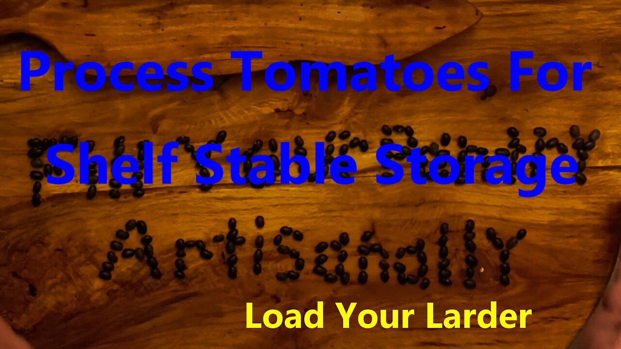 Process tomatoes for shelf stable storage no canning