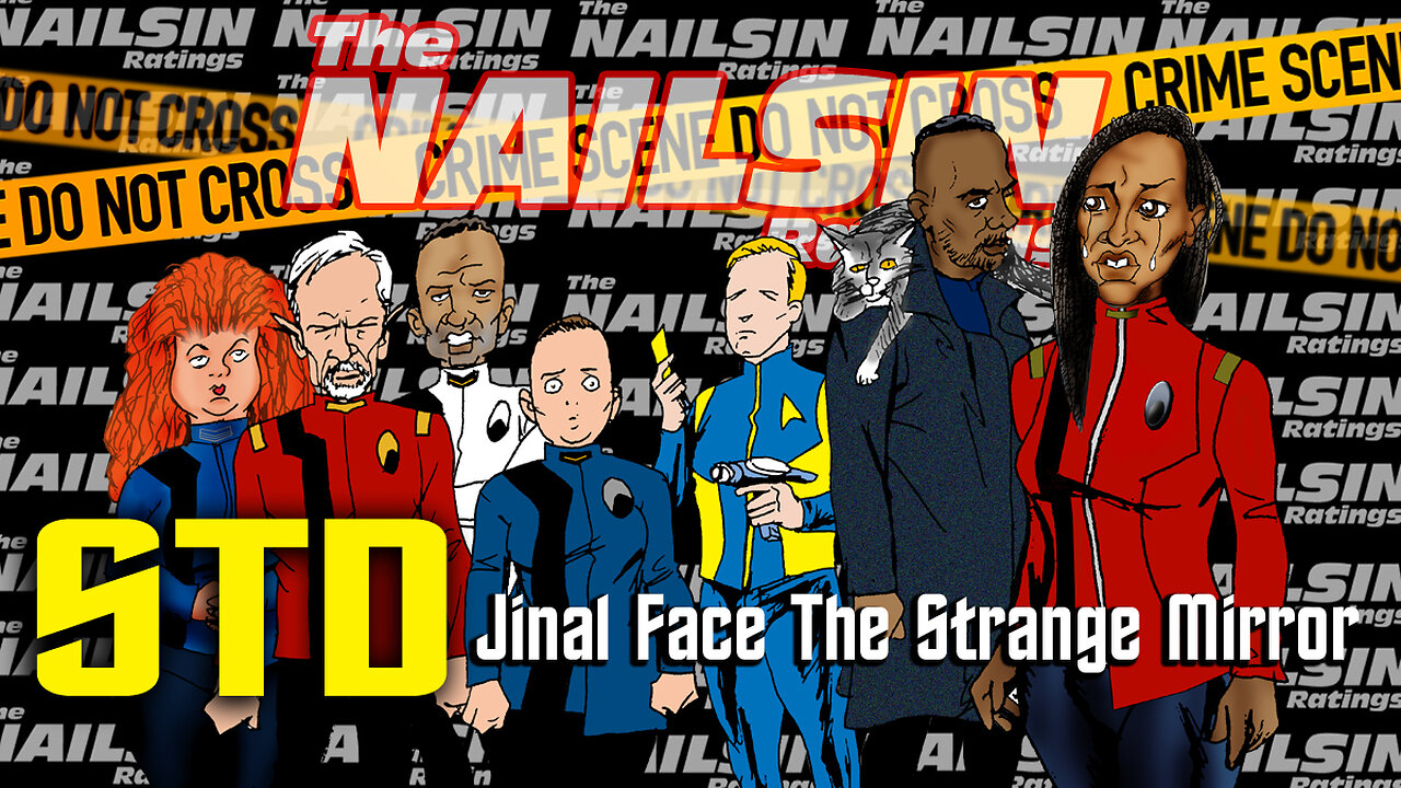 The Nailsin Ratings: Jinal Face The Strange Mirror