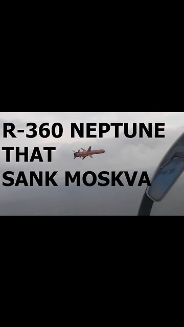 R-360 Neptune missile that sank Russian ship Moskva