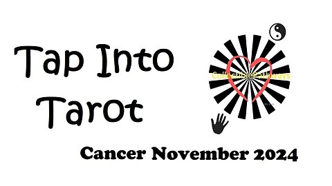 Cancer Tap Into Tarot November 2024