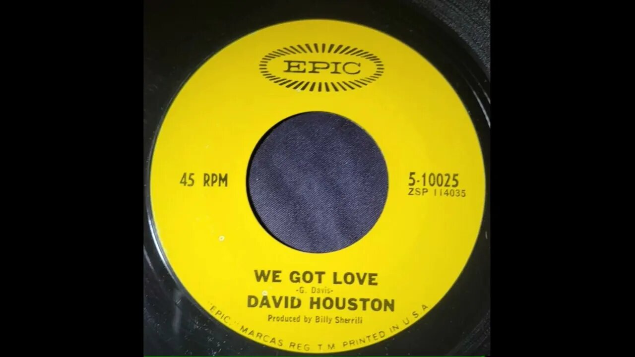 David Houston - We Got Love