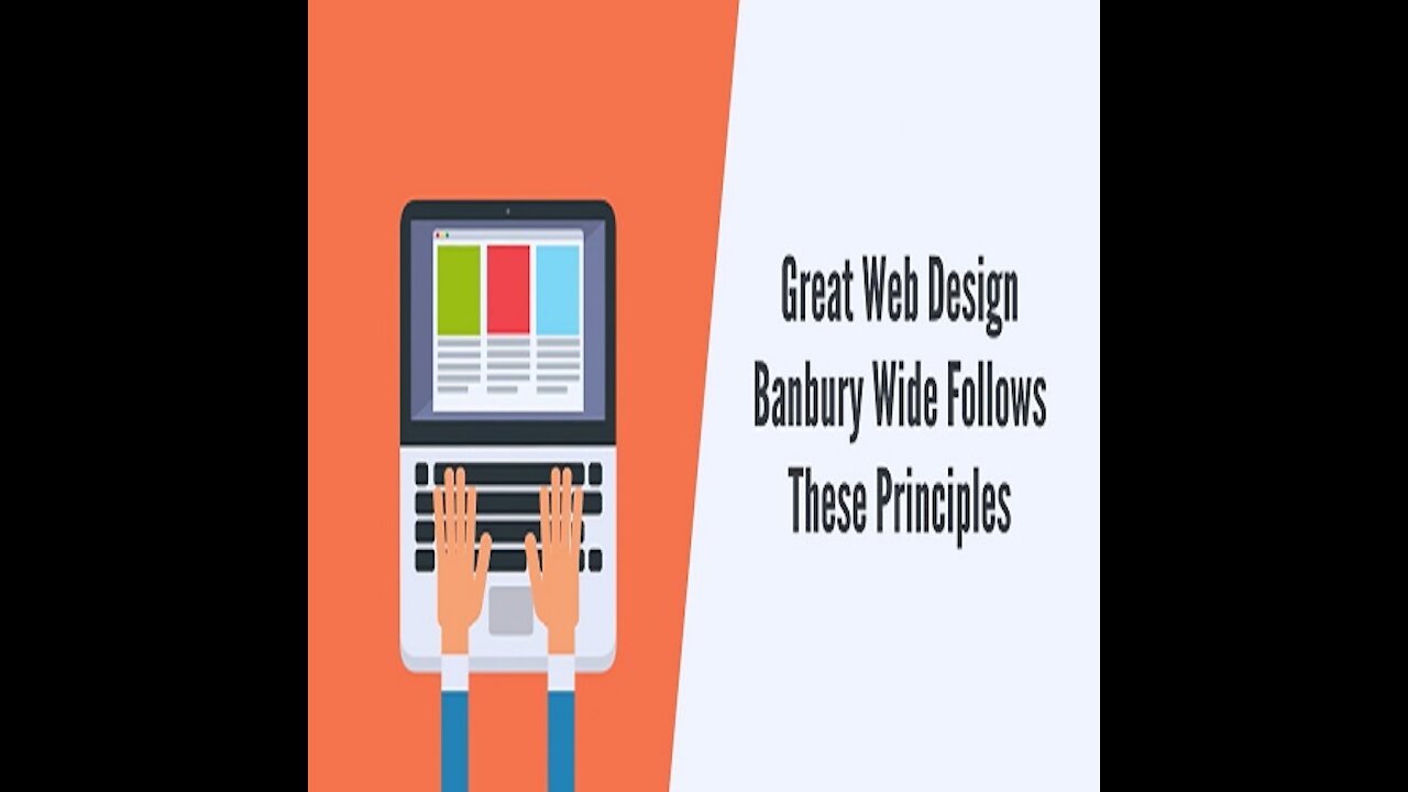 Great Web Design Banbury Wide Follows These Principles